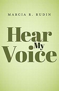 Hear My Voice by Marcia Rudin