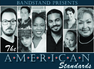 Bandstand presents The American Standards - title only