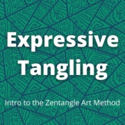 Expressive Tangling: Intro into Zentangle Art w. Miriam Zimms
