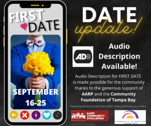 First Date social media graphic announcing the availability of audio description