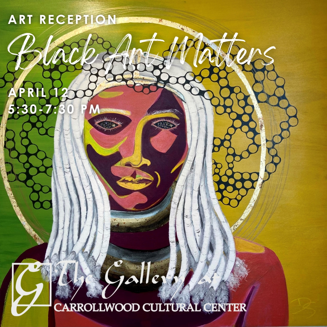 2024 Black Art Matters Art Reception with image work by Dionne Demettasphere Seevers