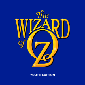 The words The Wizard of Oz appear in gold against a royal blue background with the words Youth Edition in white below it. 
