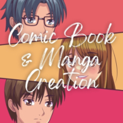Comic Book & Manga Creation