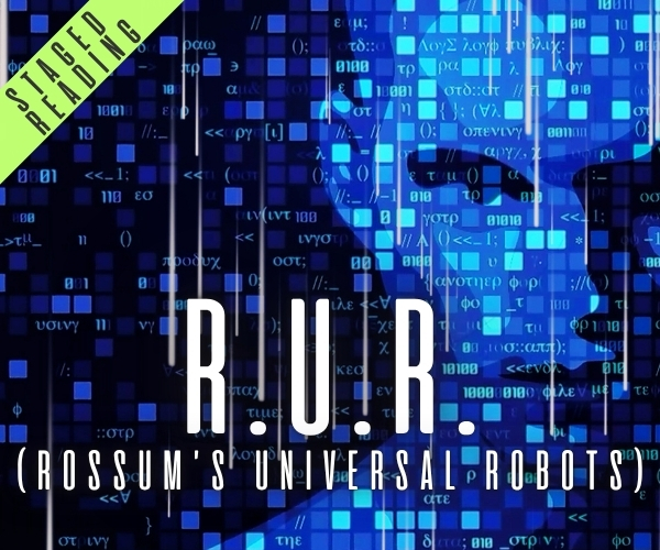 R.U.R (Rossum's Uiversal Robots)