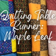 Quilted Table Runner