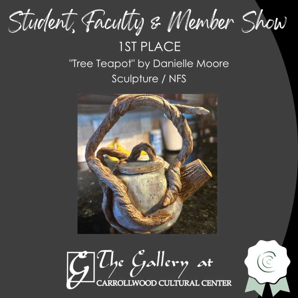 2025 Student, Faculty & Member Show - 1st